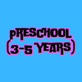 Preschool (3-5 years)